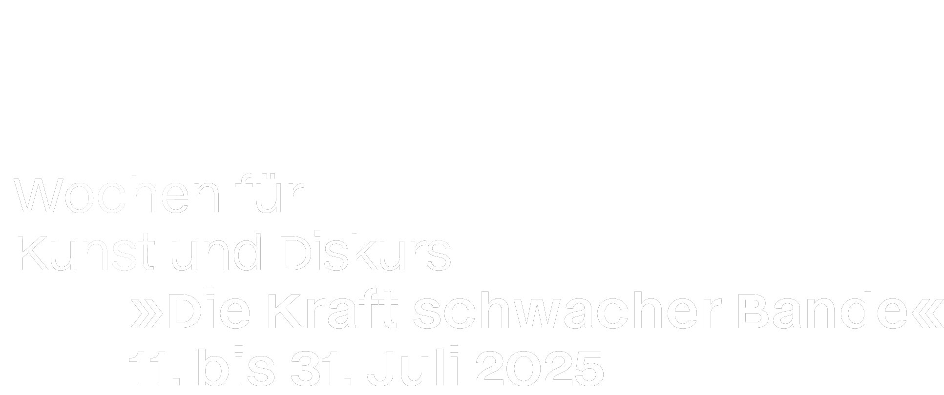 Wochen für Kunst und Diskurs